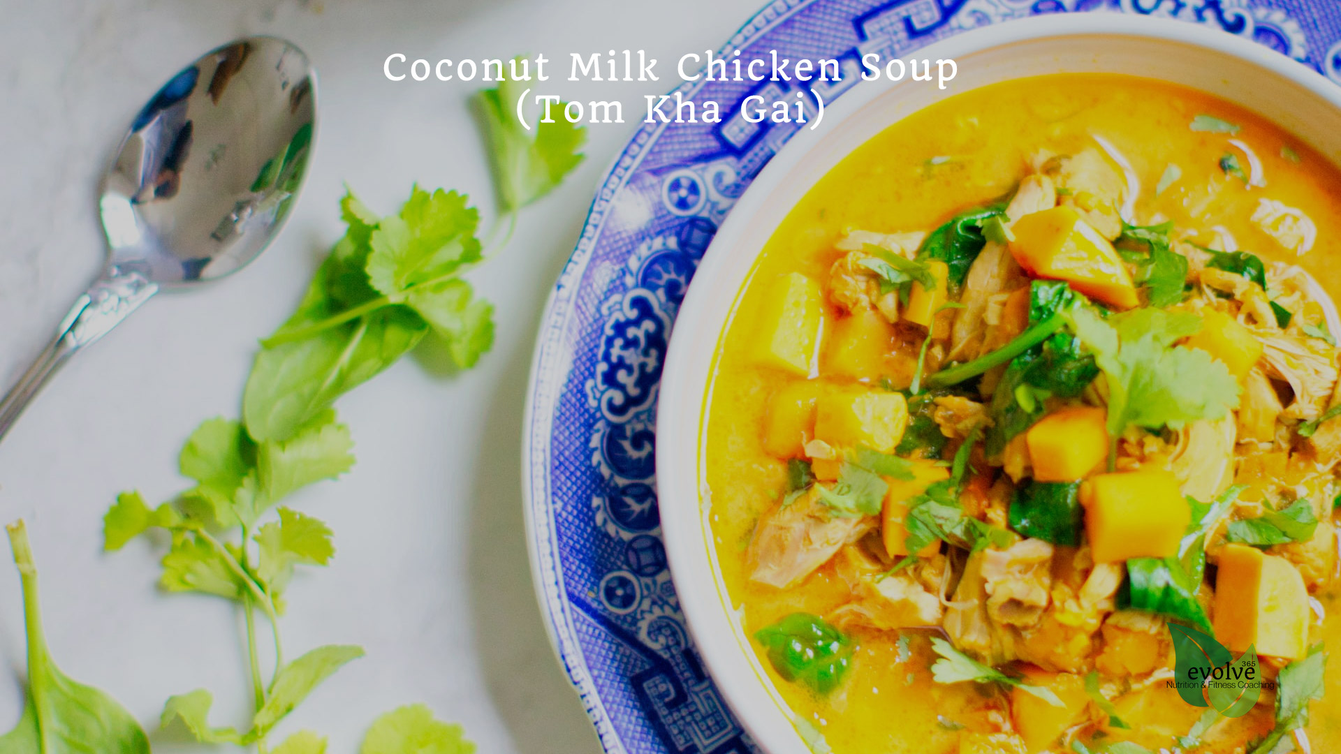 Coconut Milk Chicken Soup Tom Kha Gai Featured Edited