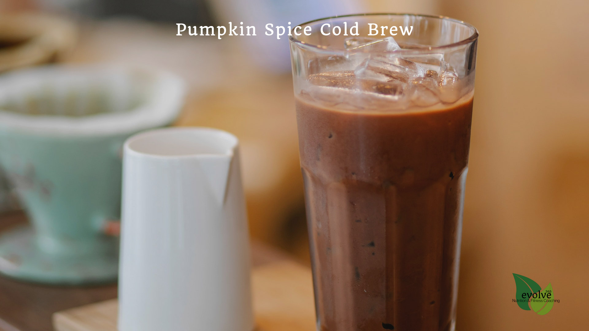 Pumpkin Spice Cold Brew Featured